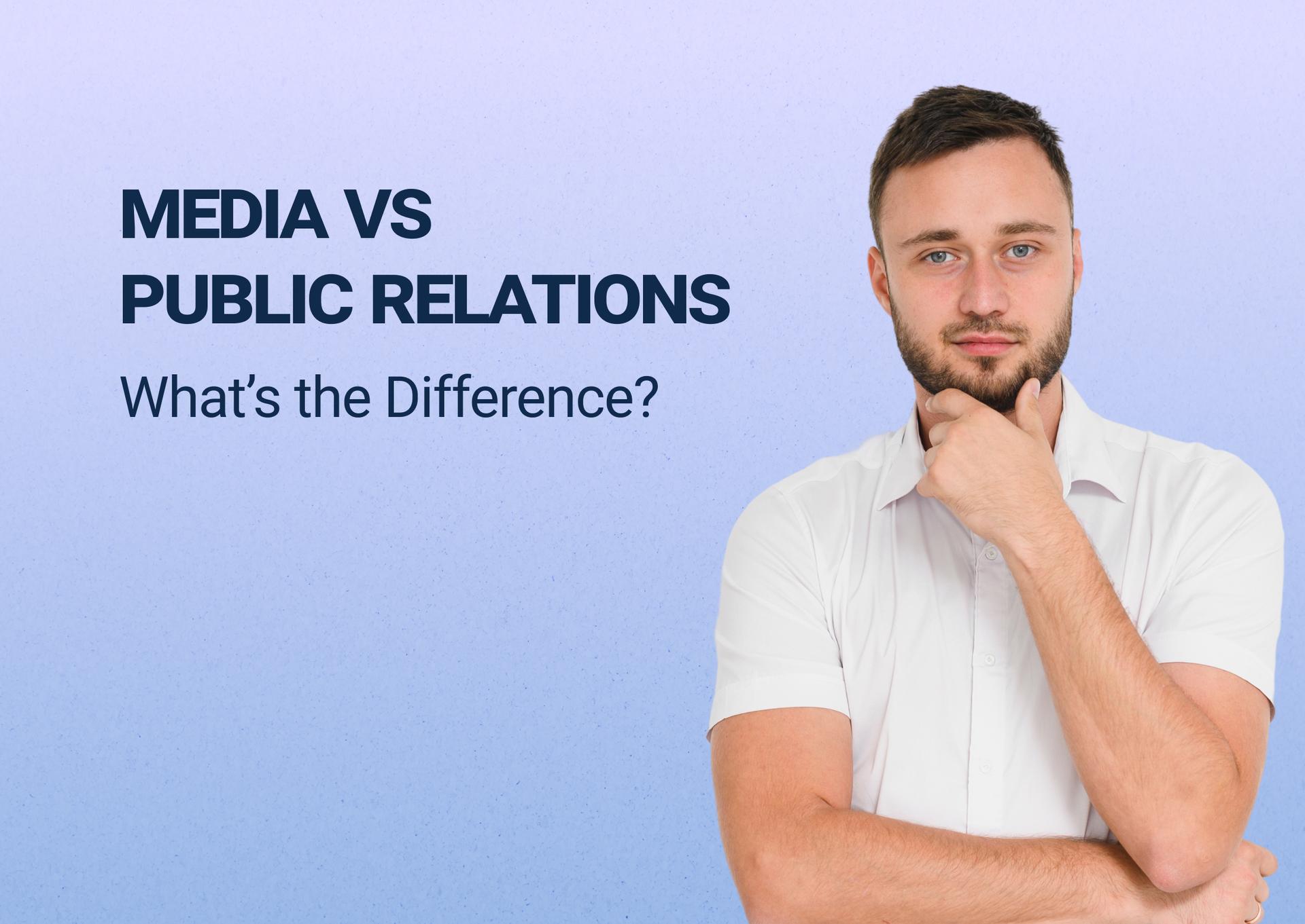 media-vs-public-relations.jpg