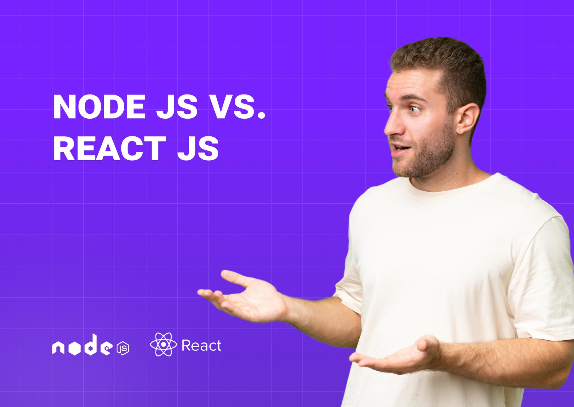 node-js-vs-react-js.jpg
