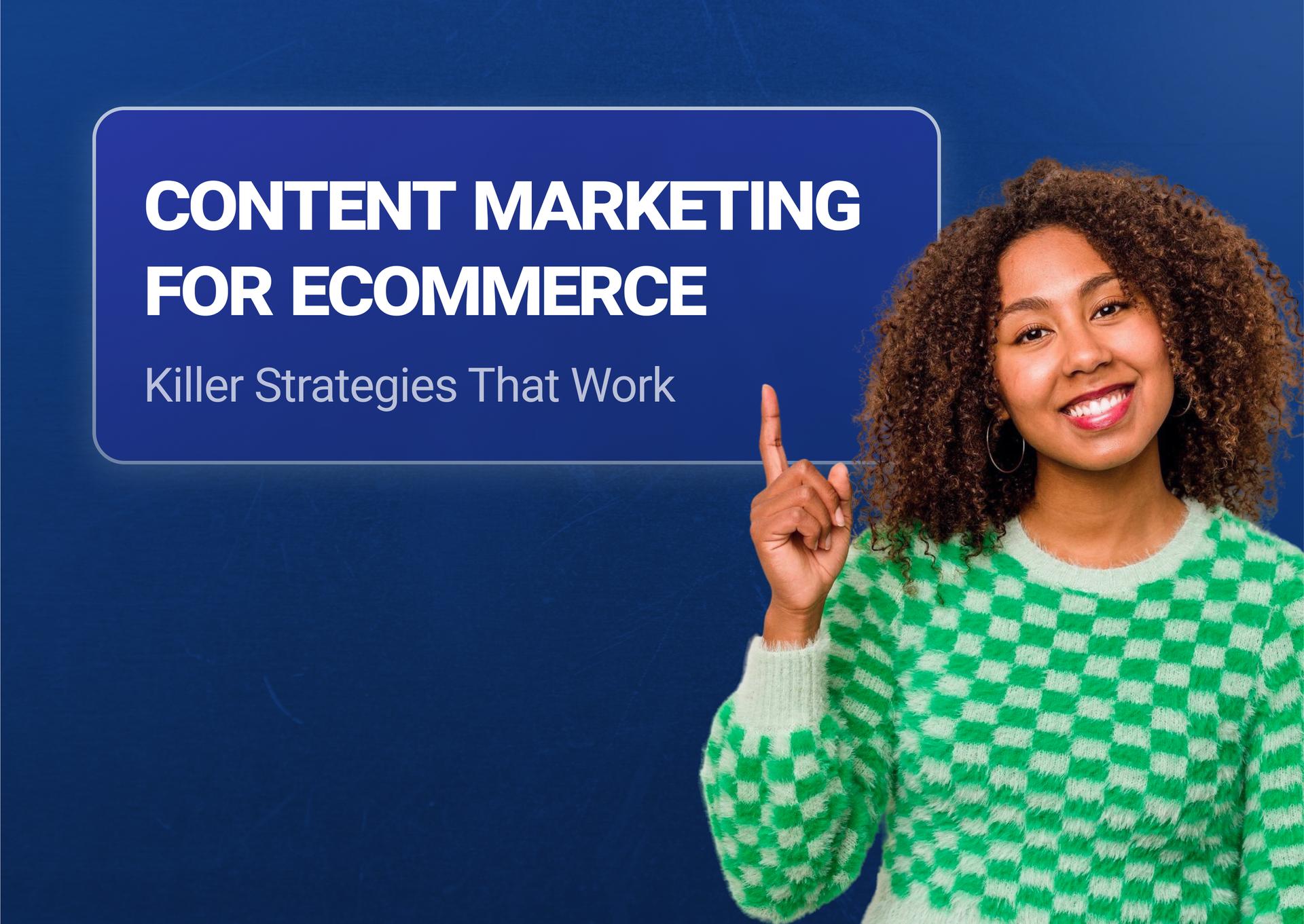 content-marketing-for-ecommerce.jpg