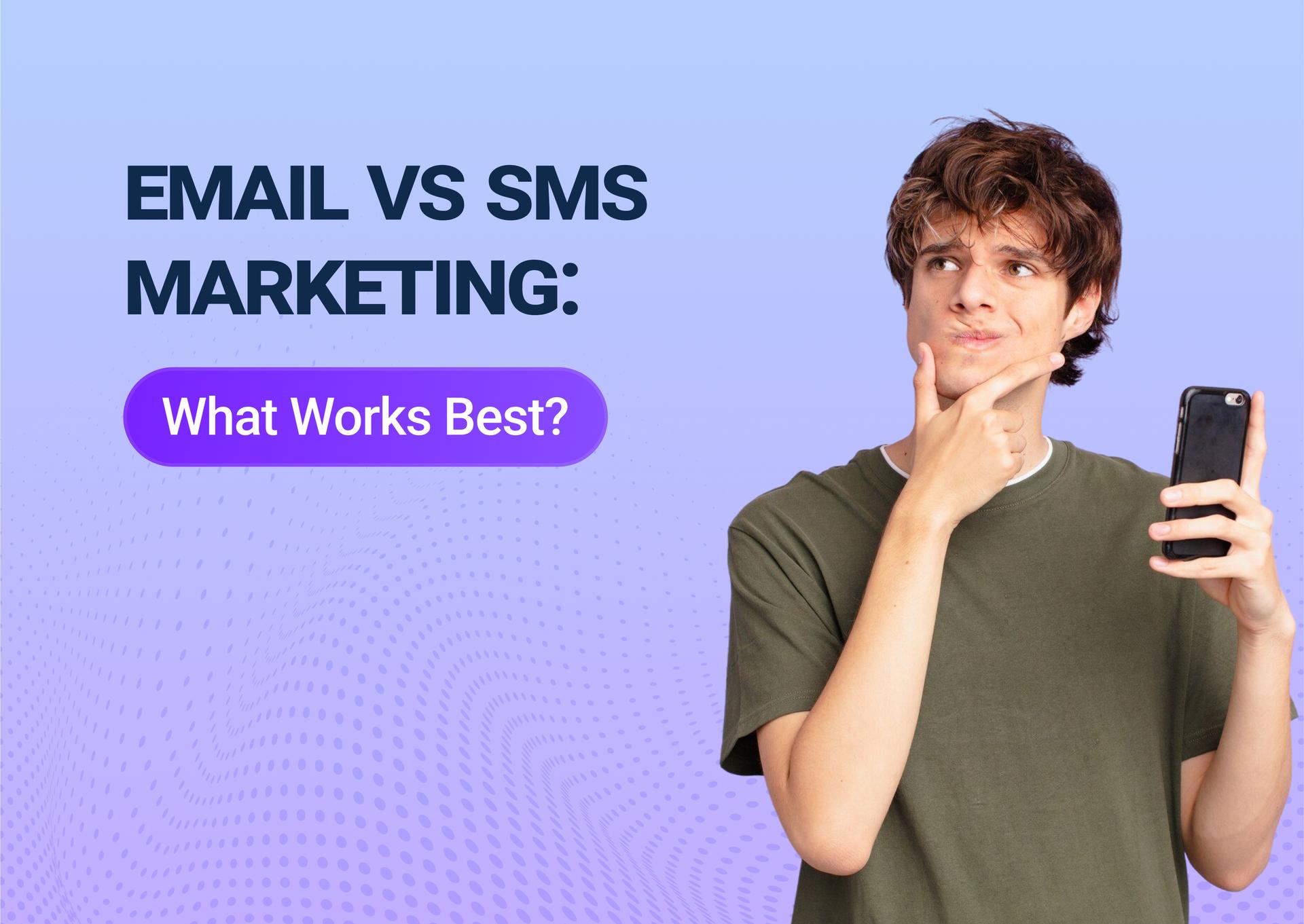 email-vs-sms-marketing.jpg