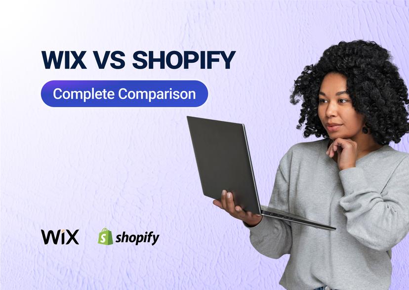 Wix vs Shopify - The Ultimate Comparison Guide for 2025 – Influize