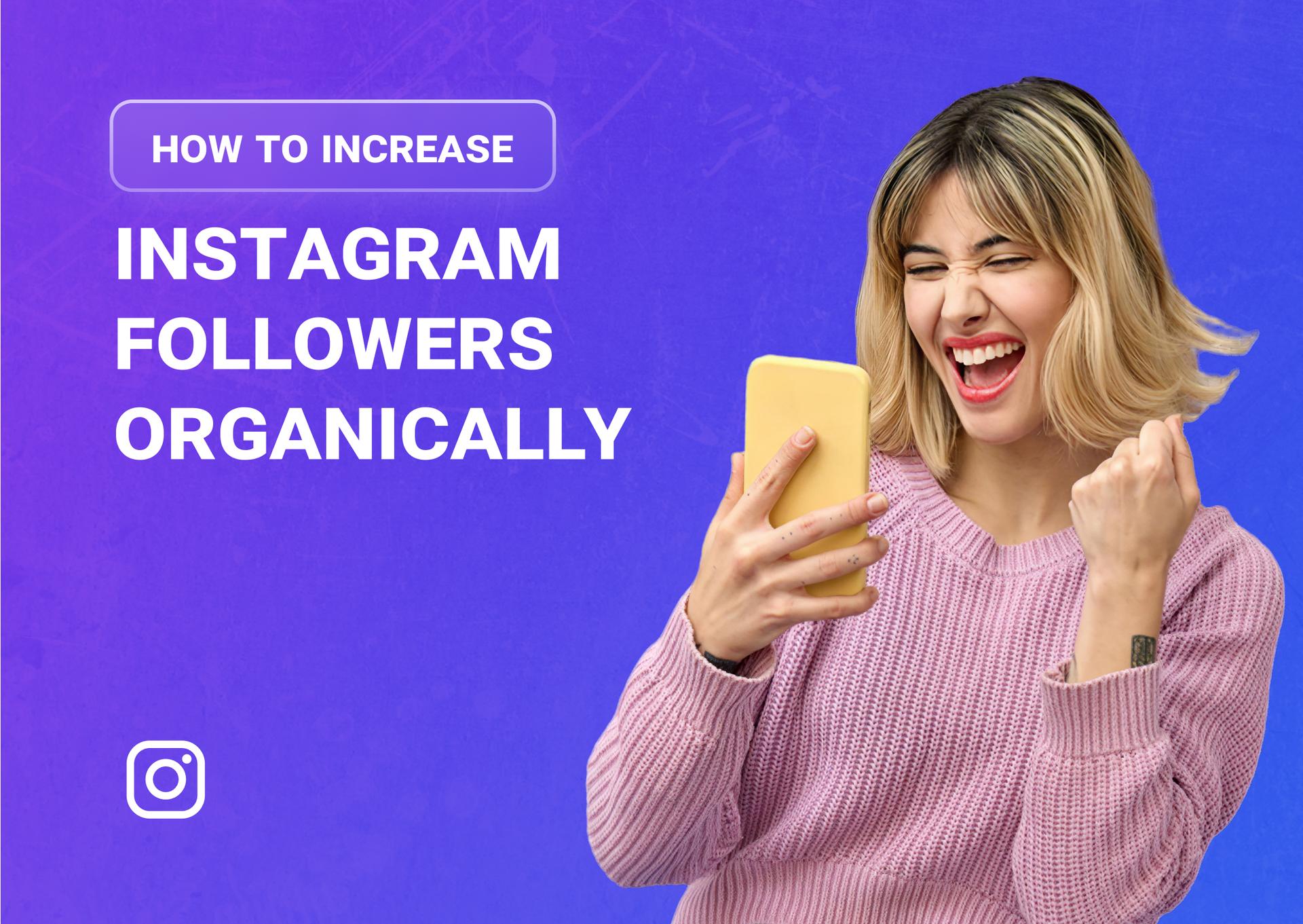 how-to-increase-instagram-followers.jpg