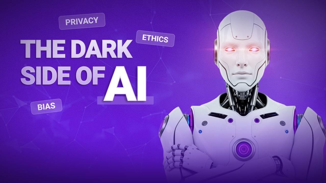 The Dark Side of AI: Ethics, Bias & Privacy