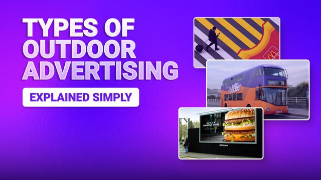 Types of Outdoor Advertising (Explained Simply)