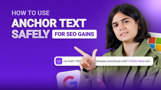 How to Use Anchor Text Safely for SEO Gains