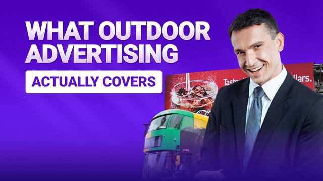 What Outdoor Advertising Actually Covers